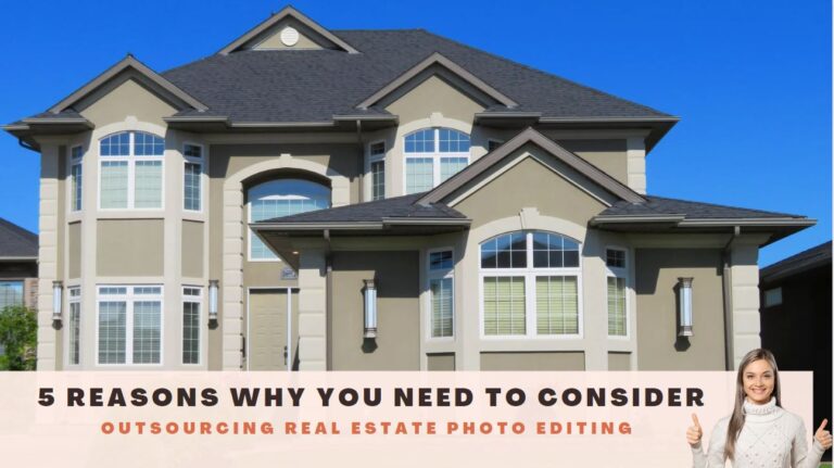 Why you Should Outsource Real Estate Photography Editing